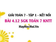 Bài 4.12 SGK Toán 7 tập 1 Kết nối tri thức